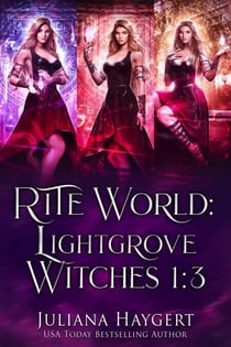 Rite World: Lightgrove Witches - Lightgrove Witches Boxed Set, #1