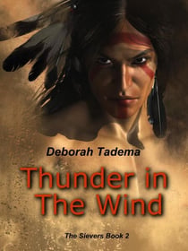 Thunder in The Wind - Sievers, #2