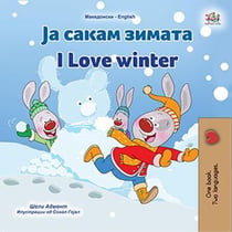 ?? ????? ?????? I Love Winter - Macedonian English  Bilingual Collection