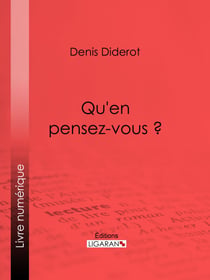 Qu'en pensez-vous ?