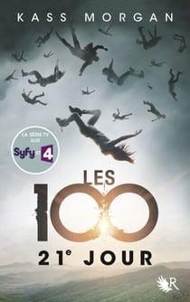 Les 100 - tome 2 21e jour - 21e jour