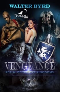 Vengeance: Realm Of The Five Kingdoms