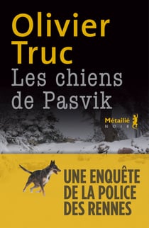 Les chiens de Pasvik - La police des rennes, T4