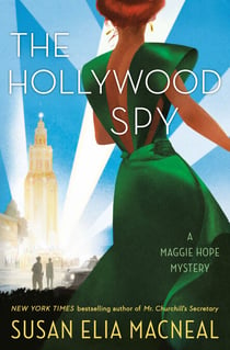 The Hollywood Spy - A Maggie Hope Mystery