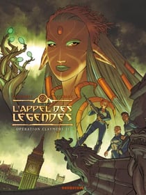 L'Appel des légendes - Tome 02 - Opération Claymore II