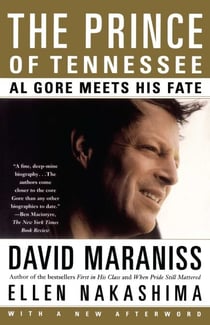The Prince Of Tennessee - The Rise Of Al Gore