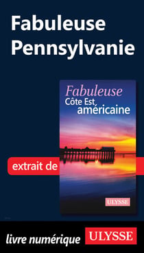 Fabuleuse Pennsylvanie