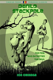 Danilo Stackpole: The Fool Who Outwitted the Devil - Stories. Tales. Memories.