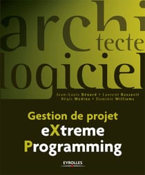 Gestion de projet eXtreme Programming - Ouvrage ici diffusé sous licence Creative Commons by-nc-nd 2.0