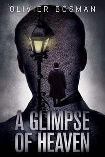 A Glimpse of Heaven - a John Billings Mystery, #1