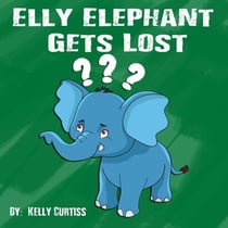 Elly Elephant Gets Lost - bedtime books for kids