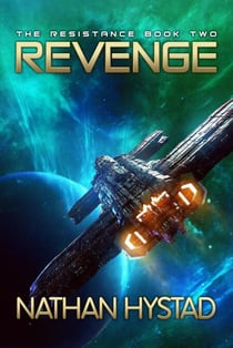Revenge (The Resistance Book Two) - The Resistance, #2