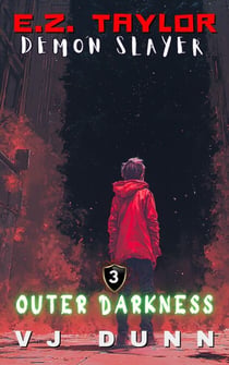 Outer Darkness - EZ Taylor, Demon Slayer, #3