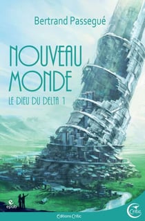 Dieu du Delta T01 - Nouveau Monde