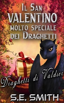Il San Valentino molto speciale dei draghetti - Draghetti di Valdier, #4