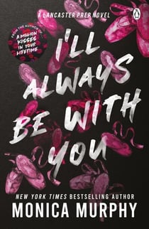 I’ll Always Be With You - The addictive and heart-pounding new novel from the TikTok sensation