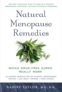 Natural Menopause Remedies - Which Drug-Free Cures Really Work