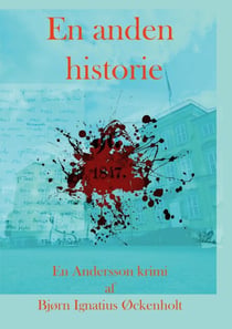 En anden historie - En Andersson krimi