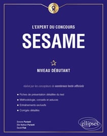 L'Expert du concours SESAME - Niveau débutant