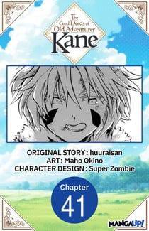 The Good Deeds of Old Adventurer Kane #041