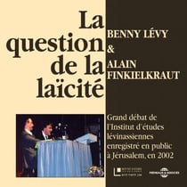La question de la laïcité - Grand débat de l'Institut d'études lévinassiennes, Jerusalem 2002