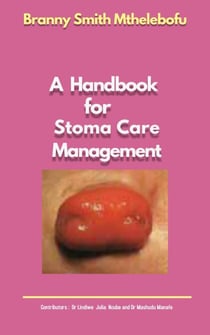 A Handbook for Stoma Care Management