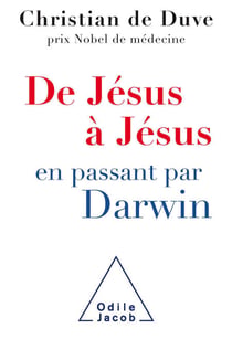 De Jésus à Jésus… en passant par Darwin
