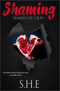 Shaming - Shades of Cray, #3
