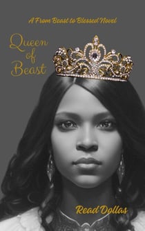 Queen of Beast - From Beast to Blessed, #4