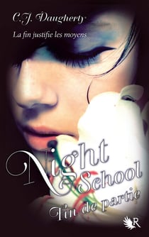 Night School - tome 5 - Fin de partie
