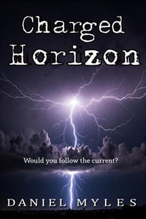 Charged Horizon - The Glass Mind Chronicles, #3