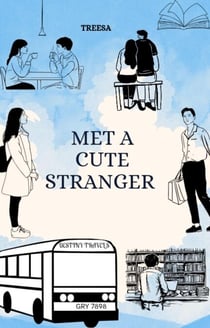 Met A Cute Stranger