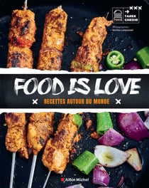 Food is love - Recettes autour du monde