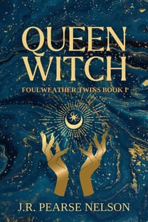 Queen Witch - Foulweather Twins, #1