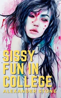 Sissy Fun In College