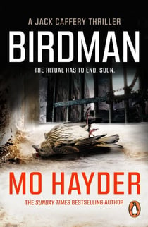 Birdman - (Jack Caffery Book 1): the gruesome and gripping first book in the bestselling Jack Caffery series