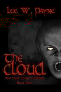 The Cloud - Pine View County Trilogy, #2