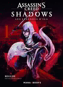 Assassin's Creed Shadows - Les légendes d'Iga T01 (ePub)