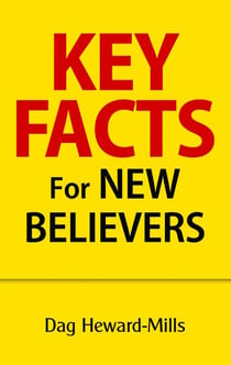 Key Facts for New Believers - Spiritual Growth, #2