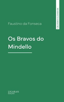 Os Bravos do Mindello
