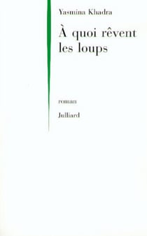 A quoi rêvent les loups ?