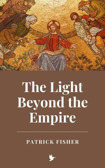 The Light Beyond the Empire