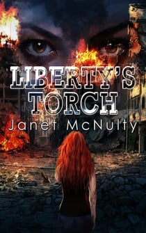 Liberty's Torch - Dystopia Trilogy, #3