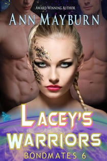 Lacey's Warriors - Bondmates, #6