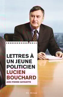 Lettres à un jeune politicien - LETTRES A UN JEUNE POLITICIEN [NUM]