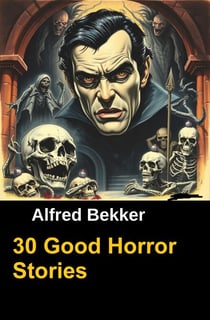 30 Good Horror Stories