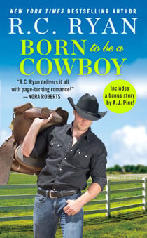 Born to Be a Cowboy - Includes a bonus novella