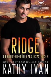 RIDGE Die Boudreau-Brüder aus Texas - Die Boudreau Brüder aus Texas, #4