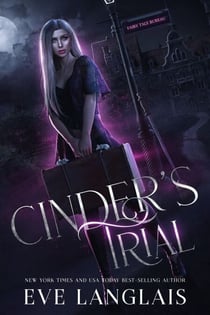 Cinder's Trial - Fairytale Bureau, #2
