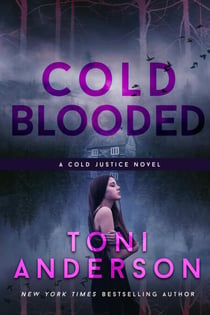 Cold Blooded - Cold Justice, #10